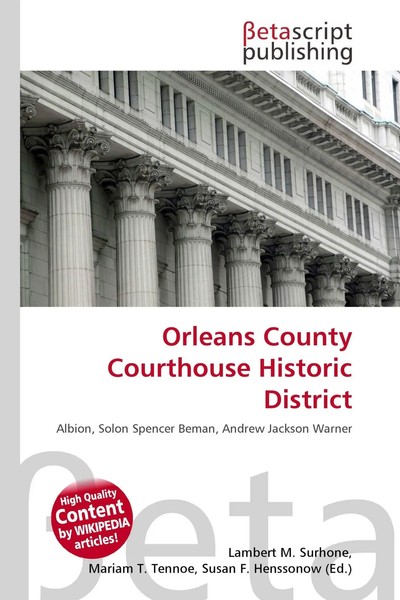 Lambert M. Surhone (U. A.) | Orleans County Courthouse Historic District | Buch-image