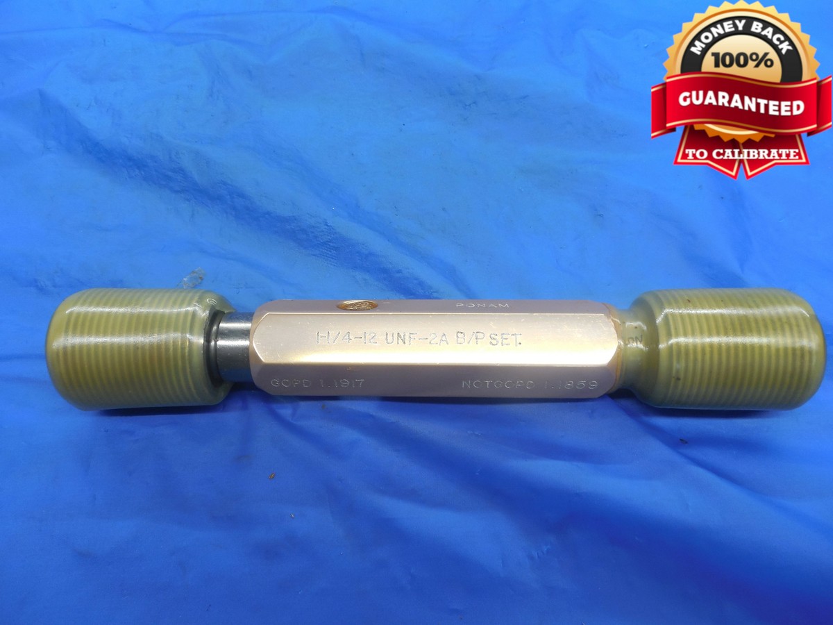 1 1/4 12 UNF 2A PREPLATE SET THREAD PLUG GAGE 1.25 GO NO GO PDS= 1.1917 &  1.1859