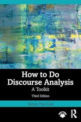 How to Do Discourse Analysis - Paperback, by Gee James Paul - Very Good