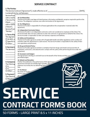 Service Contract Forms Book: Services Contract Agreement Form Between Client and