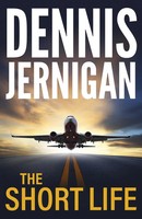 The Short Life Dennis Jernigan Taschenbuch Kartoniert / Broschiert Englisch 2019
