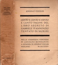 Cento e cento e cento e cento pagine del libro segreto di Gabriele d'Annunzio te