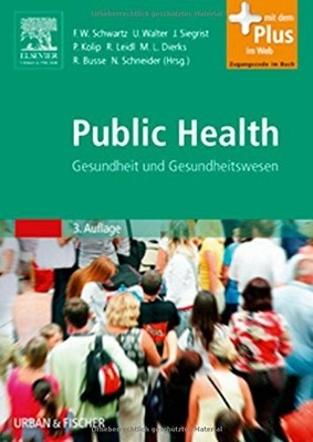 Public Health: Gesundheit und Buch Urban & Fischer Verlag/Elsevier GmbH