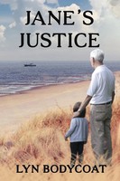 Jane's Justice Lyn Bodycoat Taschenbuch Englisch 2024 Linellen Press