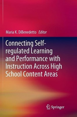 Maria K. DiBene Connecting Self-regulated Learning and P (Paperback) (UK IMPORT)