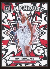 2025 Panini WNBA Donruss- RHYNE HOWARD - My House #16 Atlanta Dream