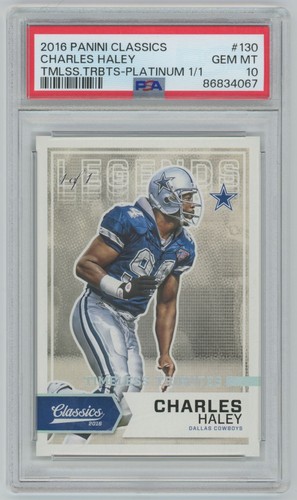 2016 Timeless Tributes Charles Haley 1/1 PSA 10 Dallas Cowboys #130