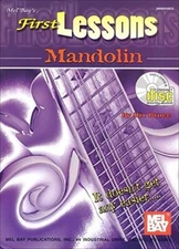 Mel Bay First Lessons Mandolin By Dix Bruce. 9780786662531