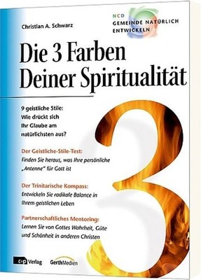 Die 3 Farben deiner Spiritualität 9 geistliche Stile: wie drückt sich Ihr Glaube