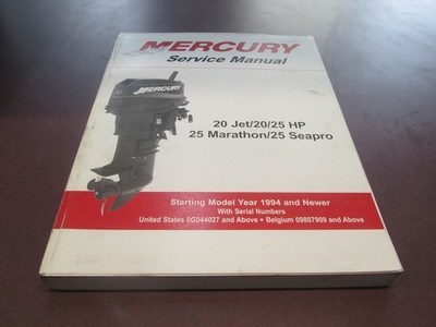 Mercury 20 Jet/20/25 HP 25 Marathon/25 Seapro 2002 Edition