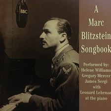 Marc Blitzstein - Helene Williams, Gregory Mercer, James Sergi, Leonard Lehrman