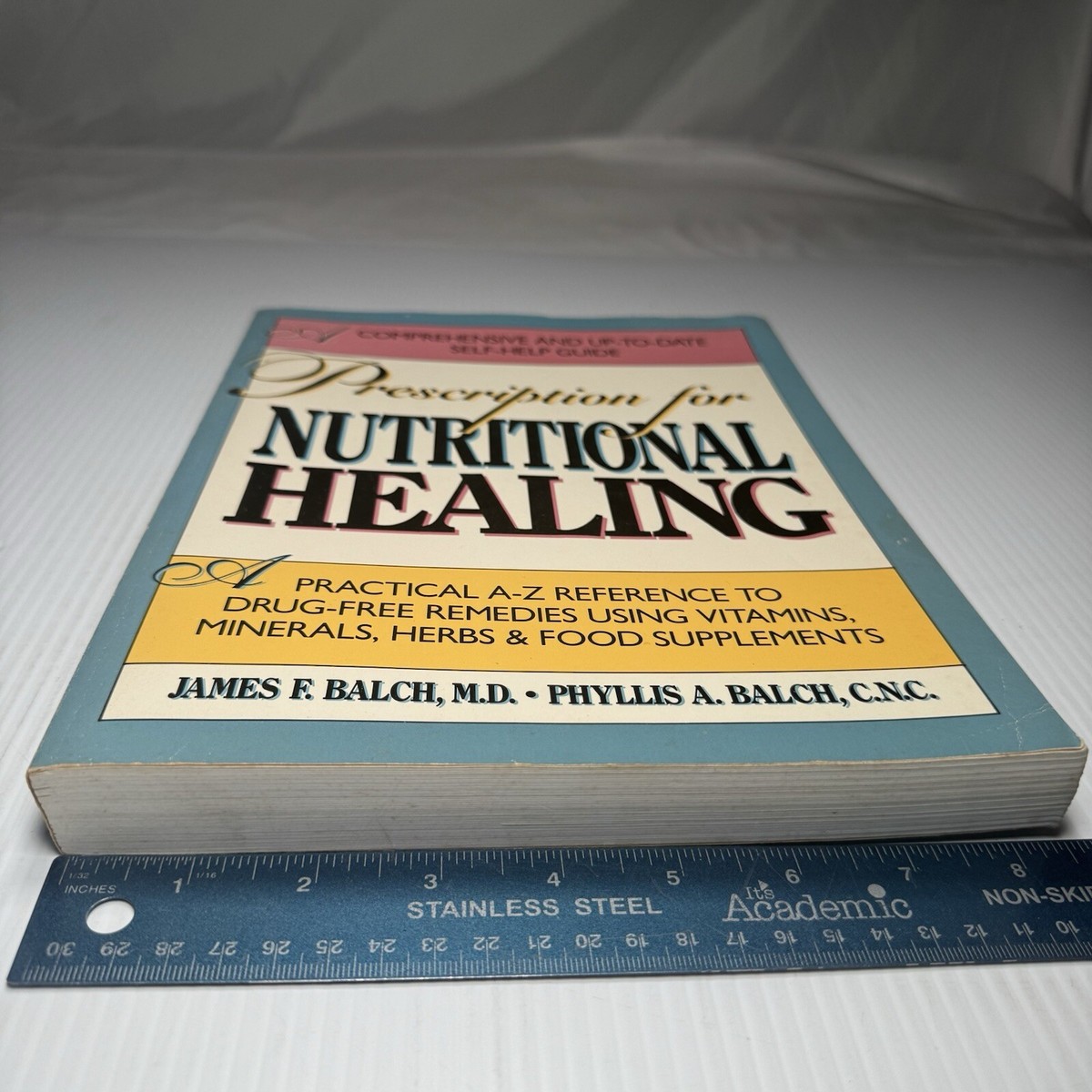 Vintage 1990 Prescription For Nutritional Healing Trade