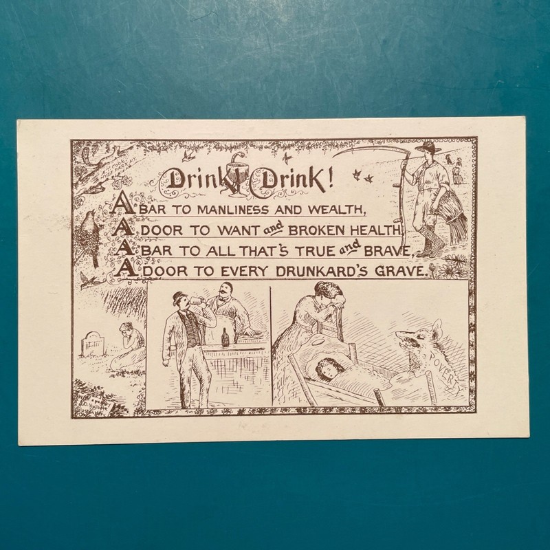 Temperance Postcard  A. T. Cook ; Drink / Drink; c1910