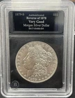 1879-S Authenticated Reverse of 1878 Very Good Morgan Error Bradford Exchange
