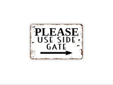 Please Use Side Gate With Arrow Sign | Outdoor Entryway Wall Décor for