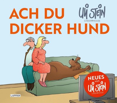 Uli Stein für Tierfreunde: Ach du dicker Hund | Uli Stein | Deutsch | Buch