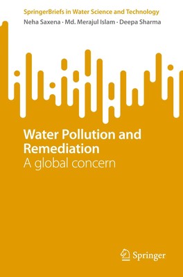 Neha Saxena (u. a.) | Water Pollution and Remediation | Taschenbuch | Englisch