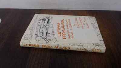 			Letters from Alaska: Hazards and Humor of Life in Suburbia (1st P		