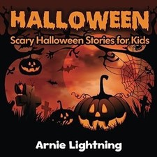 Halloween Spooky Halloween Stories : Scary Halloween Stories for