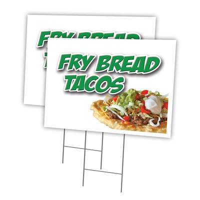 Fry Bread Tacos Multi-Pack of Yard Signs & Stake plastic coroplast window