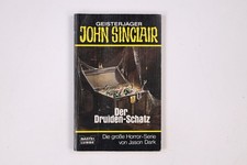 5729 Jason Dark DER DRUIDEN-SCHATZ John-Sinclair-Roman