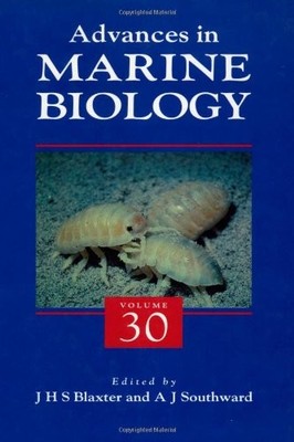 Advances in Marine Biology: v.30: Vol 30: Volume 30,John H.S. Bl
