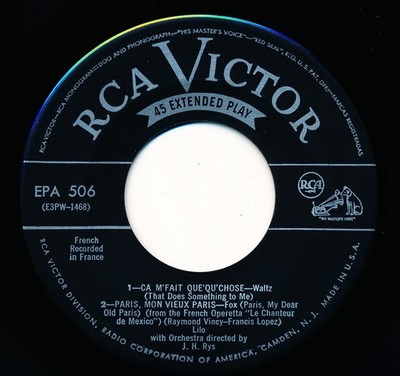 LILO / J.H. RYS - CA M'FAIT QUE'QU'CHOSE / PARIS MON VIEUX PARIS -  Record VG+