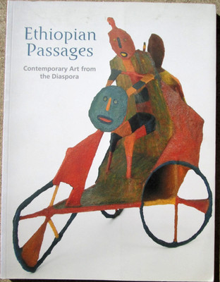Ethiopian Passages Contemporary Art from the Diaspora by Elizabeth Harney TPB