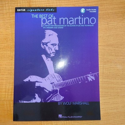 The Best of Pat Martino - A Step-By-Step Breakdown -Wolf Marshall