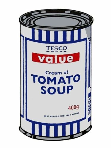 Banksy Street Artist Tesco Value Tomato Soup Print A4 A3 A2 A1