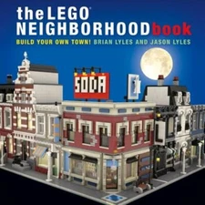 The Lego Neighborhood Book: Build Your Own Town! by Brian Lyles: New