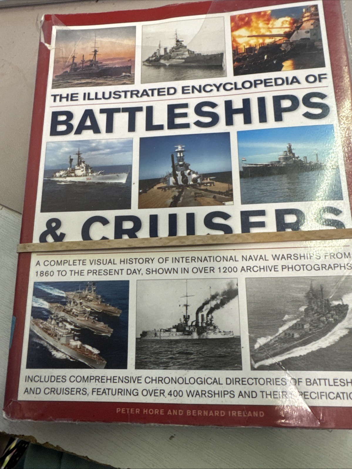 Illustrated Encyclopedia of Battleships and Cruisers : A Complete Visual History