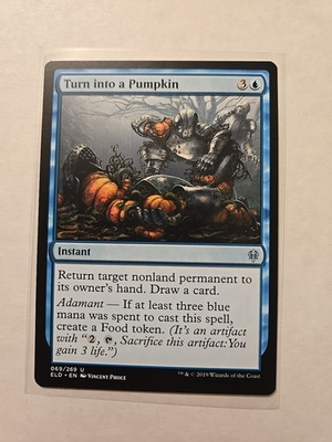 #ad #ad Turn Into a Pumpkin Throne of Eldraine LP Uncommon Instant $1.45