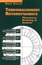 Turbomachinery Rotordynamics : Phenomena, Mod...