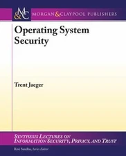 Operating System Security by Jaeger, Trent