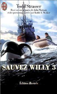 Rette Willy 3 - Todd Strasser - V601153