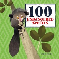 Rachel Hudson | 100 Endangered Species | Buch | Englisch (2021) | Gebunden