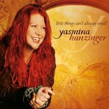 Little Things Aint Always Small von Yasmina Hunzinger | CD | Zustand gut