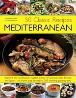 Joanna Farrow - 50 Classic Recipes Mediterranean - Paperback - G245Z