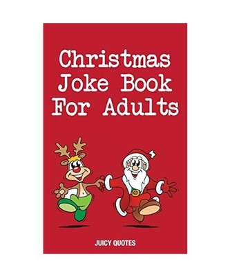 Christmas Joke Book For Adults: Funny Jokes for Stocking Stuffers and Presents, 