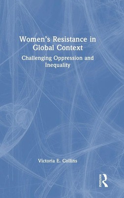 Victoria E. Collins | Women's Resistance in Global Context | Buch | Englisch