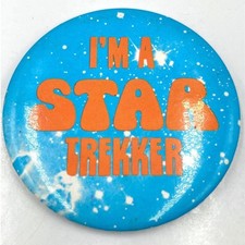 Vintage I'm a Star Trekker Blue Pinback Button Retro Sci-Fi Fan Jewelry Badge