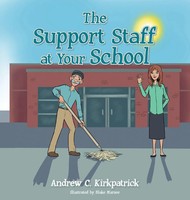 Andrew C. Kirkpatrick | The Support Staff At Your School | Buch | Englisch