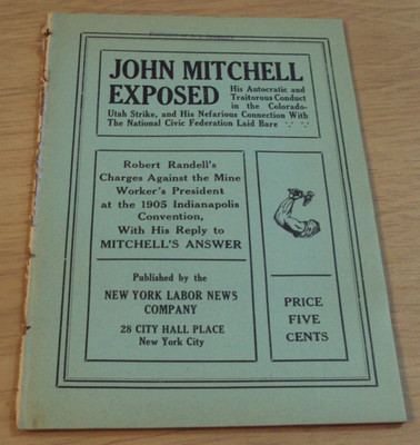 VTG 1905 AMERICAN SOCIALIST Labor PARTY Pamphlet/Booklet~''JOHN MITCHELL EXPOSED''