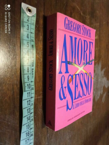 LIBRO: Amore e sesso: il libro delle domande Gregory Stock Mondadori, 1991  - Zdjęcie 1 z 4
