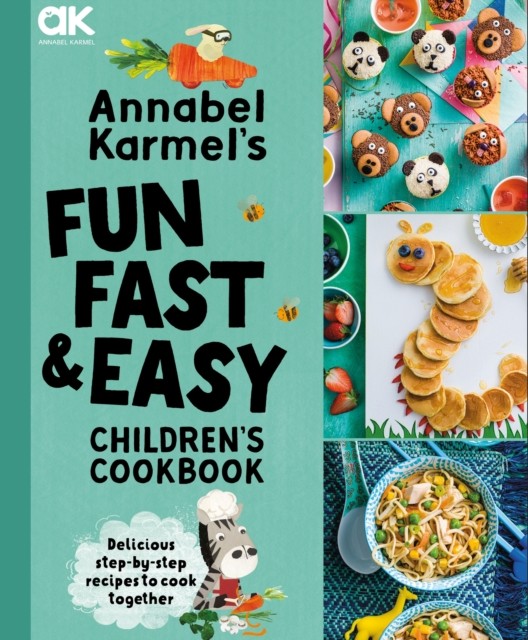 Annabel Karmel's Fun, Fast and Easy Children's Cookbook - Image 6
