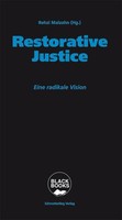 Restorative Justice ~ Rehzi Malzahn ~ 9783896570475