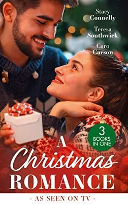 A Christmas Romance: Once Upon a Wedding / The Maverick's... - Connelly, Stacy