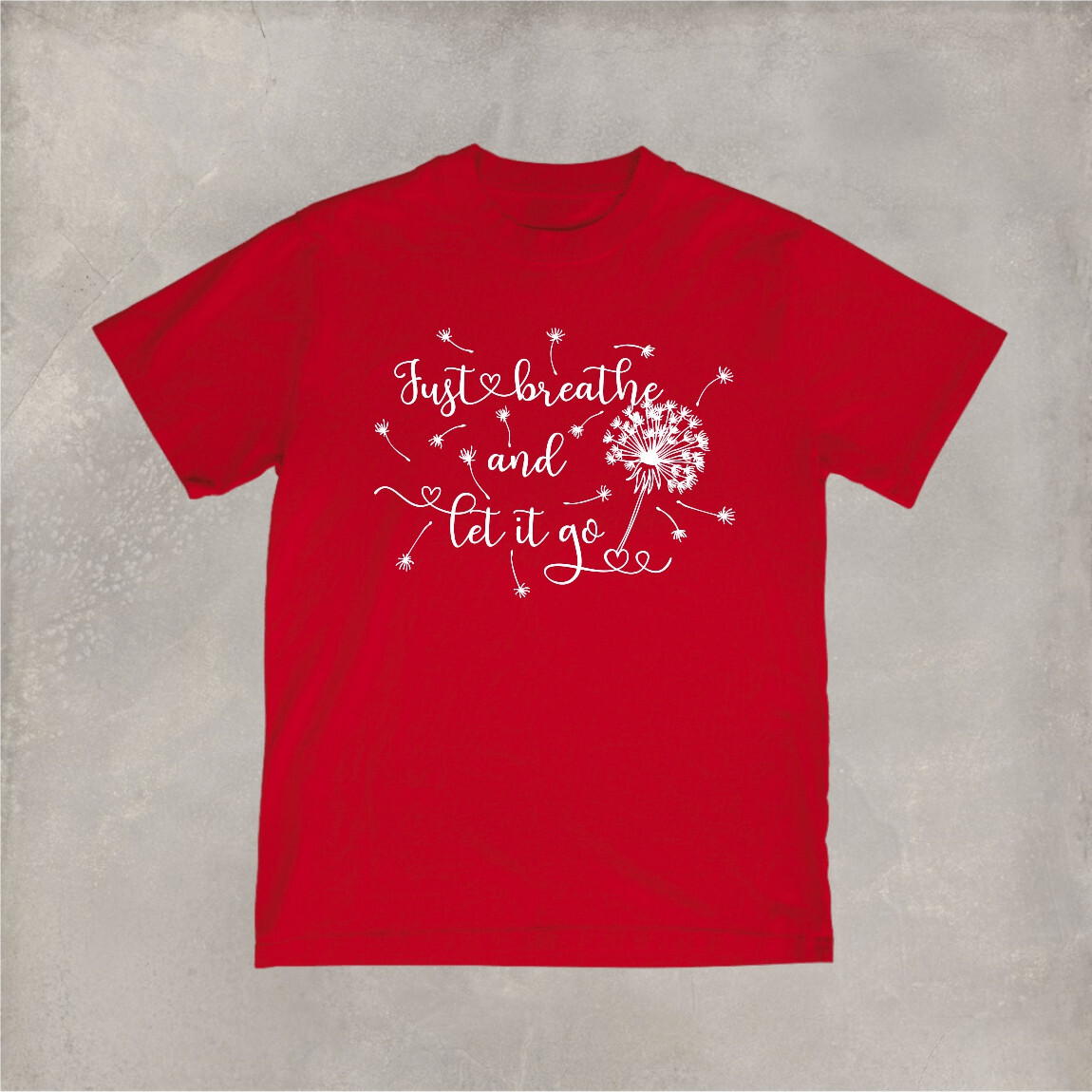 ALTRA T shirt manica corta maglietta divertente stampata con fantasia JUST BREATHE AND LET IT GO