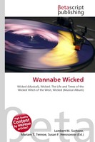 Lambert M. Surhone (U. A.) | Wannabe Wicked | Taschenbuch | Englisch (2026)